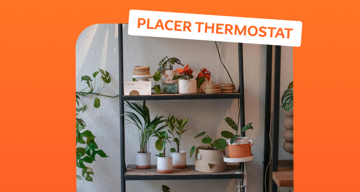 Où placer le thermostat